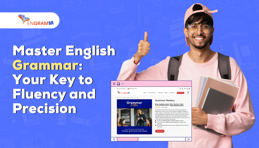 Master English Grammar: Your Key to Fluency and Precision